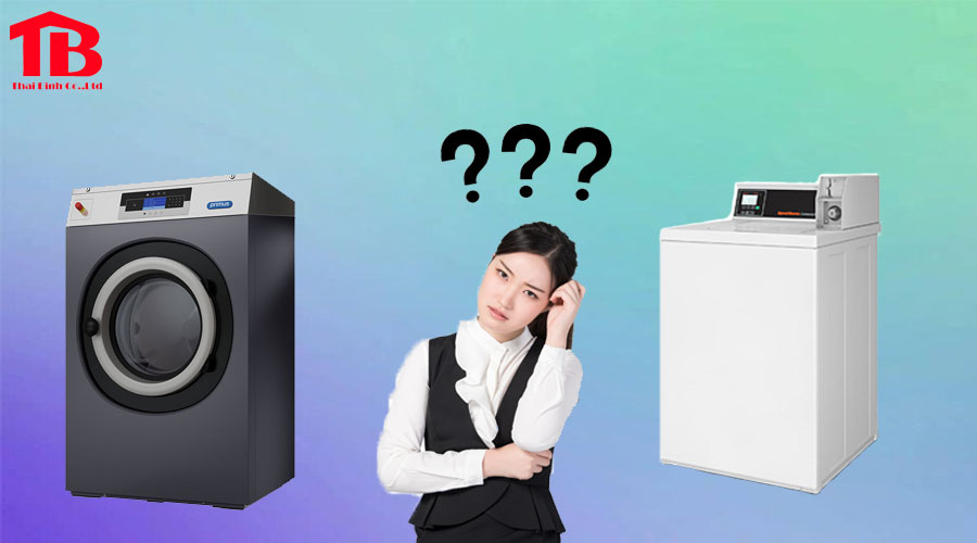 Cách chọn máy giặt quần áo công nghiệp phù hợp cho người mới mua